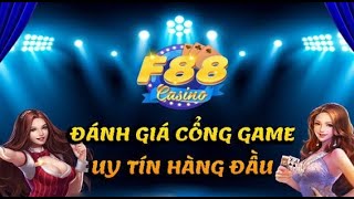 F88 Casino Cổng Game Trực Tuyến Uy Tín Số 1 Hiện Nay